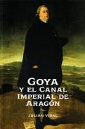 Goya y el canal imperial de Aragón