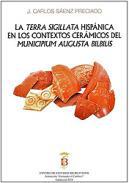 La Terra Sigillata hispnica en los contextos cermicos del 