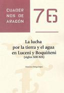 La lucha por la tierra y el agua en Luceni y Boquieni