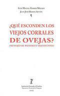 Qu esconden los viejos corrales de ovejas?