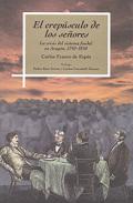 El crepsculo de los seores
