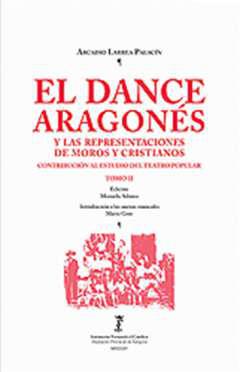 El Dance Aragons y las representaciones de moros y cristianos