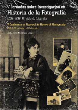 1839-1939: un siglo de fotografa