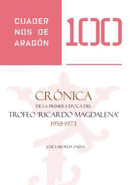 Crnica de la primera poca del Trofeo 