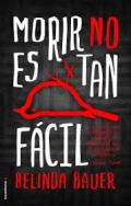 Morir no es tan fcil