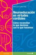 Neuroeducacin en virtudes cordiales