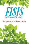 Fisis, naturaleza viva