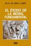 El xodo de la moral fundamental