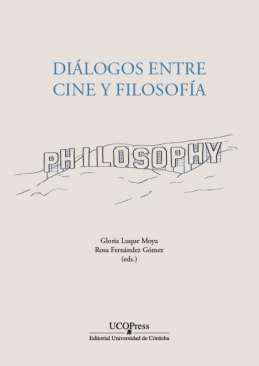 Dilogos entre cine y filosofa