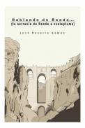 Hablando de Ronda--