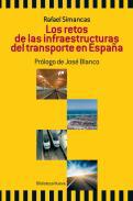 Los retos de las infraestructuras del transporte en Espaa