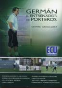 Germn, el entrenador de porteros 