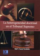 La heterogeneidad doctrinal en el Tribunal Supremo