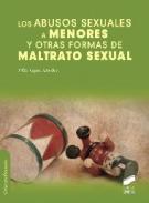 Los abusos sexuales a menores y otras formas de maltrato sexual