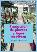 Produccin de plantas y tepes en vivero