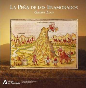 La Pea de los Enamorados : Genius Loci