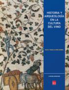 Historia y arqueologa en la cultura del vino