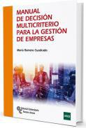 Manual de decisin multicriterio para la gestin de empresas