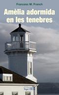 Amlia adormida en les tenebres