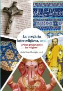 La pregria interreligiosa, avui