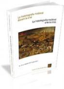 La historiografia medieval davant la crisi = La historiografa medieval ante la crisis