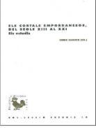 Els Cortals empordanesos, del segle XIII al XXI