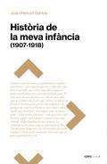 Histria de la meva infncia (1907-1918)
