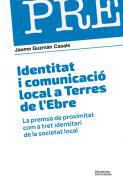 Identitat i comunicaci local a Terres de l'Ebre