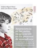 Neurociencia en las aulas, su aplicacin en los procesos de aprendizaje