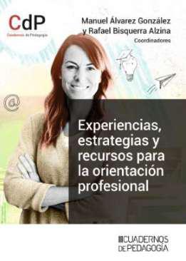 Experiencias, estrategias y recursos para la orientacin profesional
