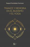 Trance y memoria en el budismo y el yoga