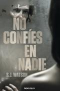 No confes en nadie