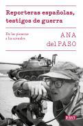 Reporteras espaolas, testigos de guerra
