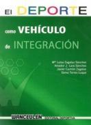 El deporte como vehculo de integracin