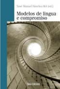 Modelos de lingua e compromiso