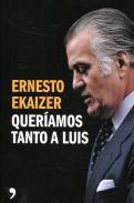 Queramos tanto a Luis