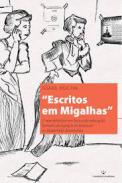 Escritos em migalhas