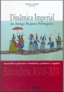 Dinmica imperial no Antigo Regime Portugus