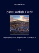 Napoli capitale e corte