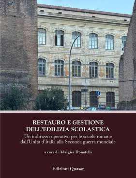 Restauro e gestione dell'edilizia scolastica