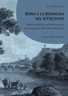Roma e la Romagna nel 700