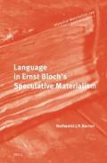 Language in Ernst Bloch's Speculative Materialism