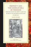 Property and the German Idea of Freedom