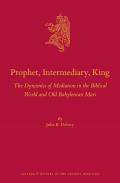 Prophet, Intermediary, King