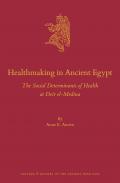 Healthmaking in Ancient Egypt