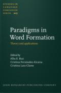 Paradigms in Word Formation