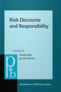 Risk Discourse and Responsibility