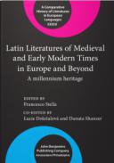 Latin Literatures of Medieval and Early Modern Times in Europe and Beyond