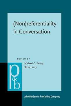 (Non)referentiality in Conversation