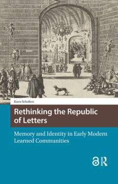 Rethinking the Republic of Letters